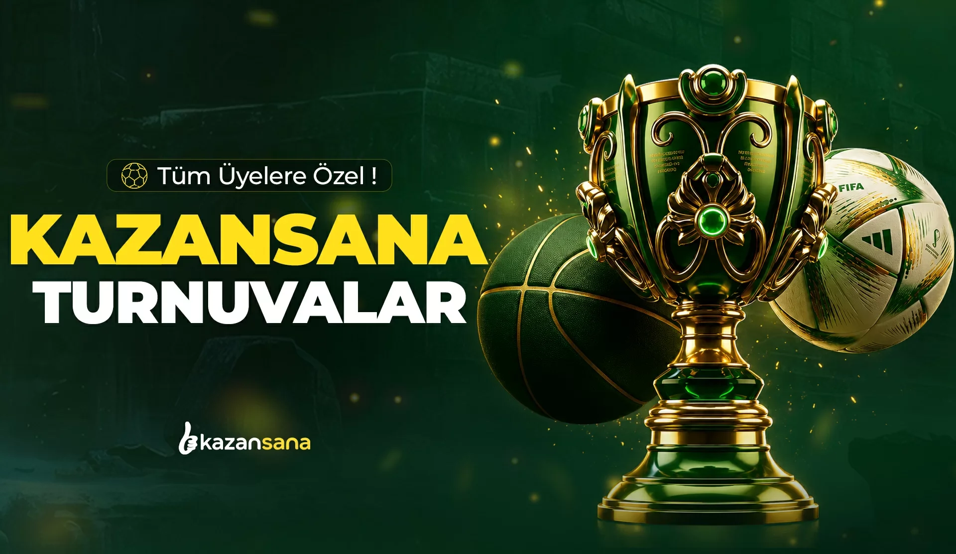KAZANSANA TURNUVALAR