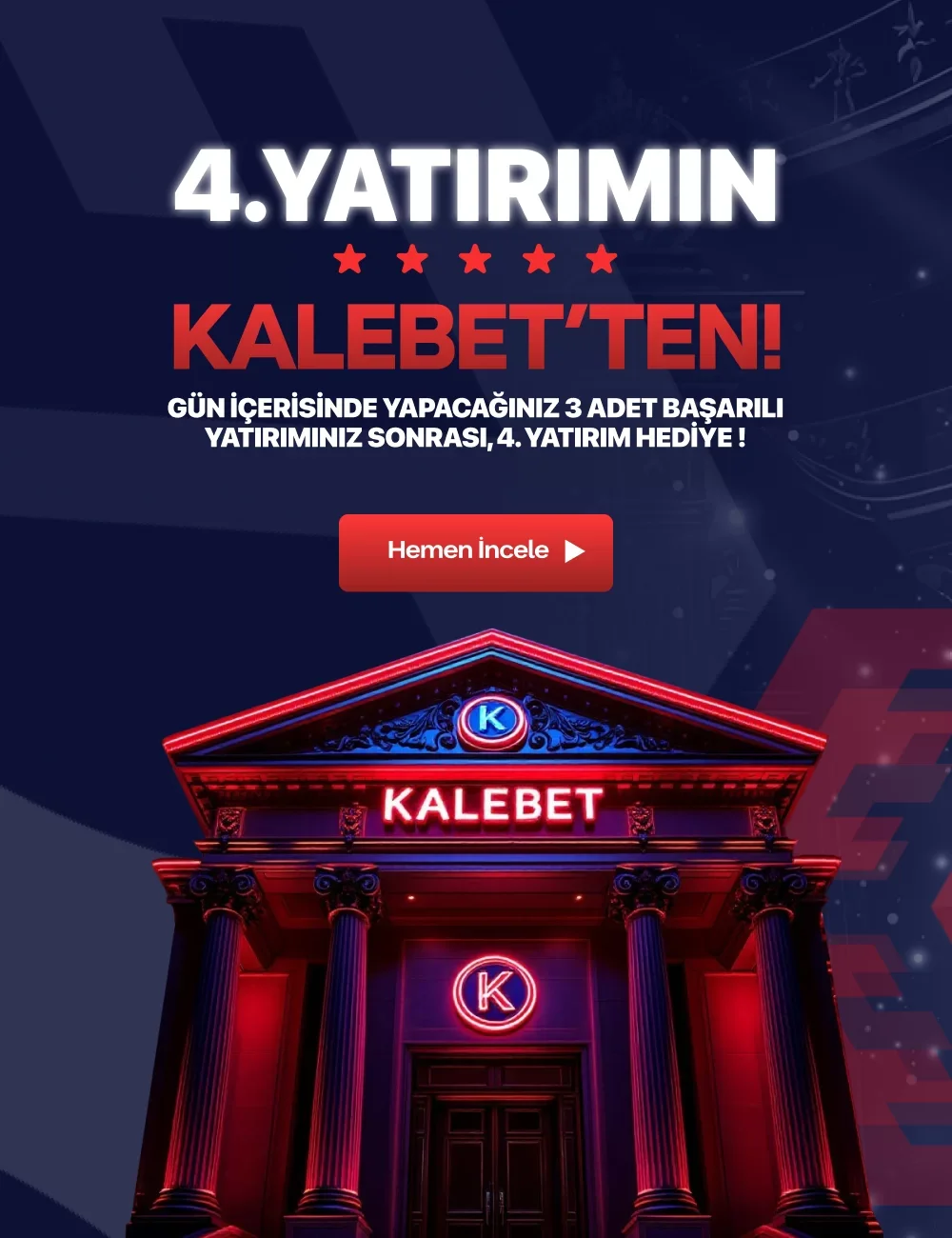 4.Yatırım KaleBet'ten