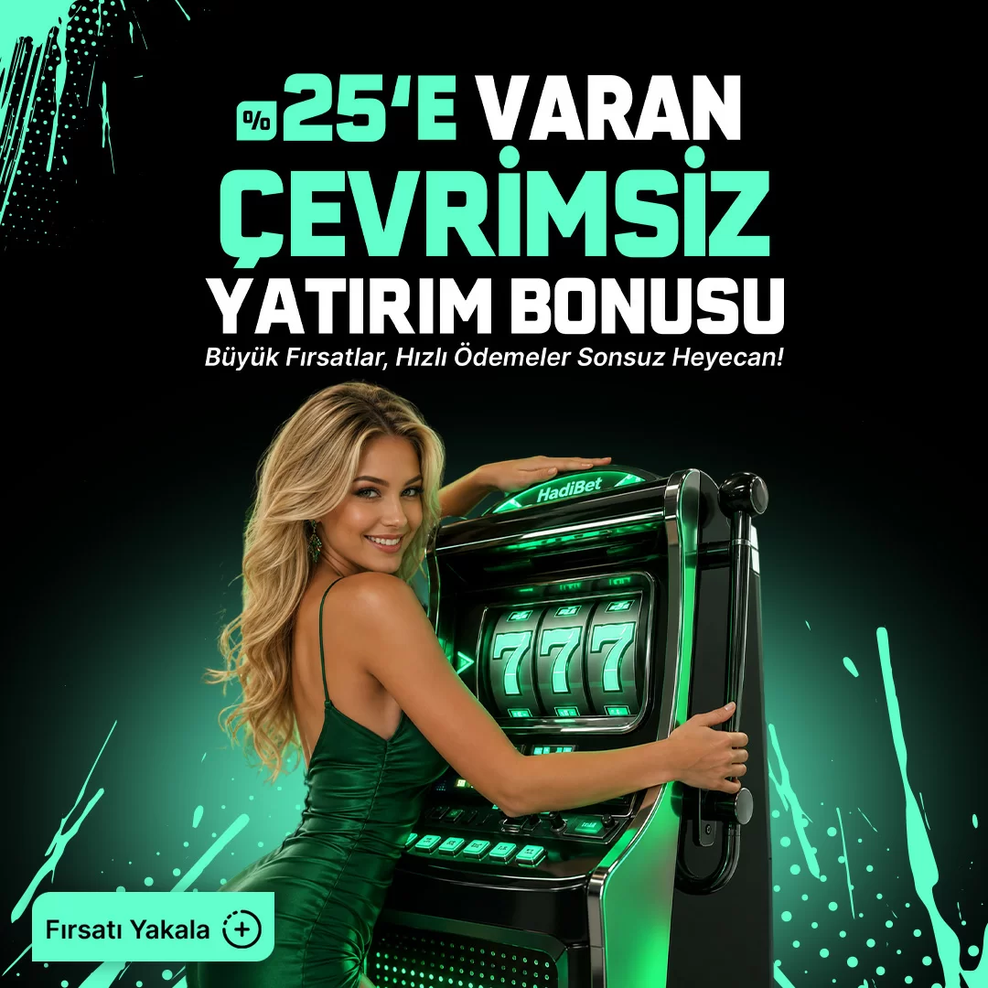 %25'e Varan Çevrimsiz Yatırım Bonusu