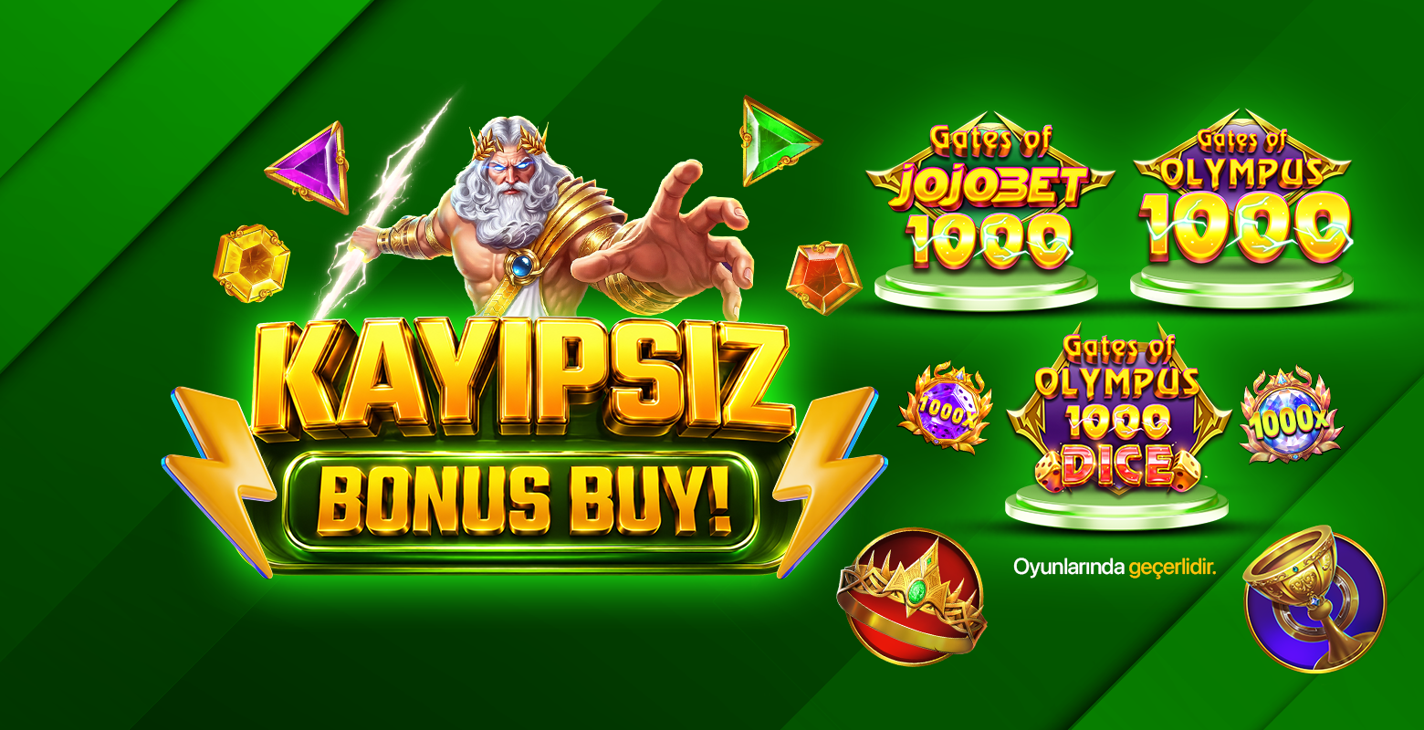 Bonus Buy ile kaybetmek yok!