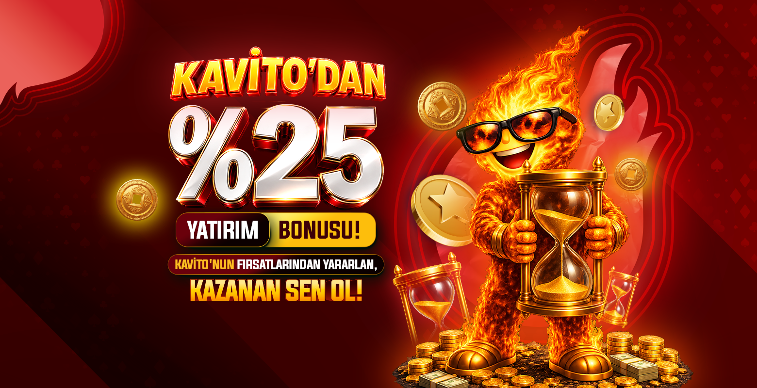 Kavito %25 Yatırım Bonusu