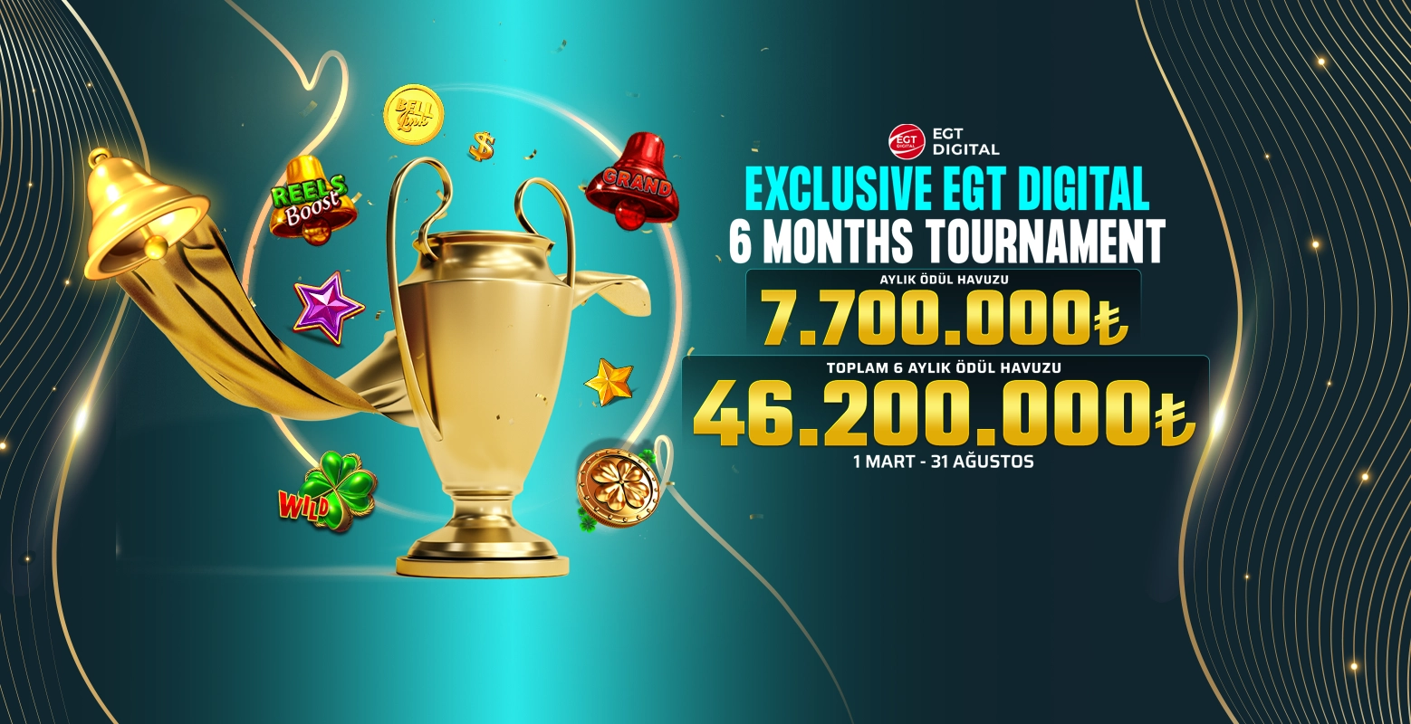 EGT Digital 46.200.000₺ Ödüllü Turnuva