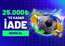 SPORDA 25.000 TL'YE KADAR HAFTALIK İADE